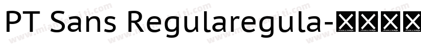 PT Sans Regularegula字体转换